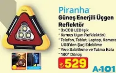 PİRANHA GÜNEŞ ENERJİLİ ÜÇGEN REFLEKTÖR fiyat ve kampanya bilgisi